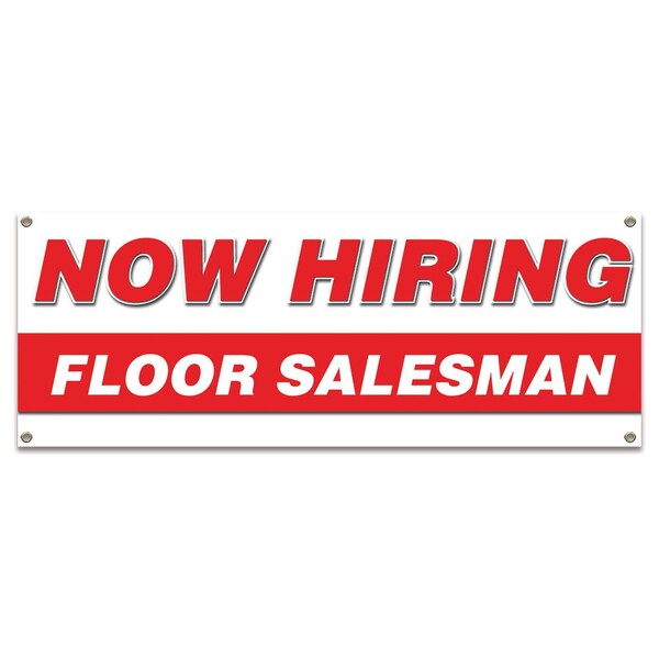 Signmission Now Hiring Floor Salesman Banner Apply Inside Accepting Application Single Sided, 18" x 48", B-30246 B-30246 - main